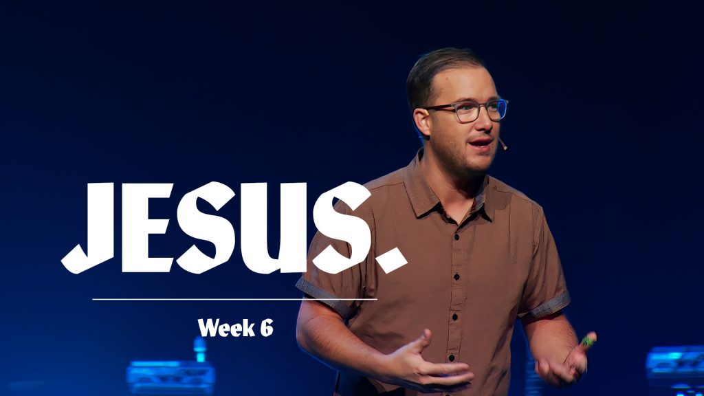 Jesus Week 6-Thumbnail