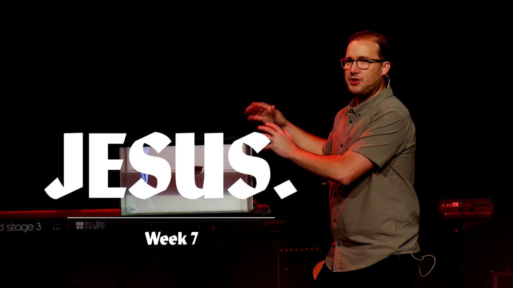 Jesus Week 7-Thumbnail