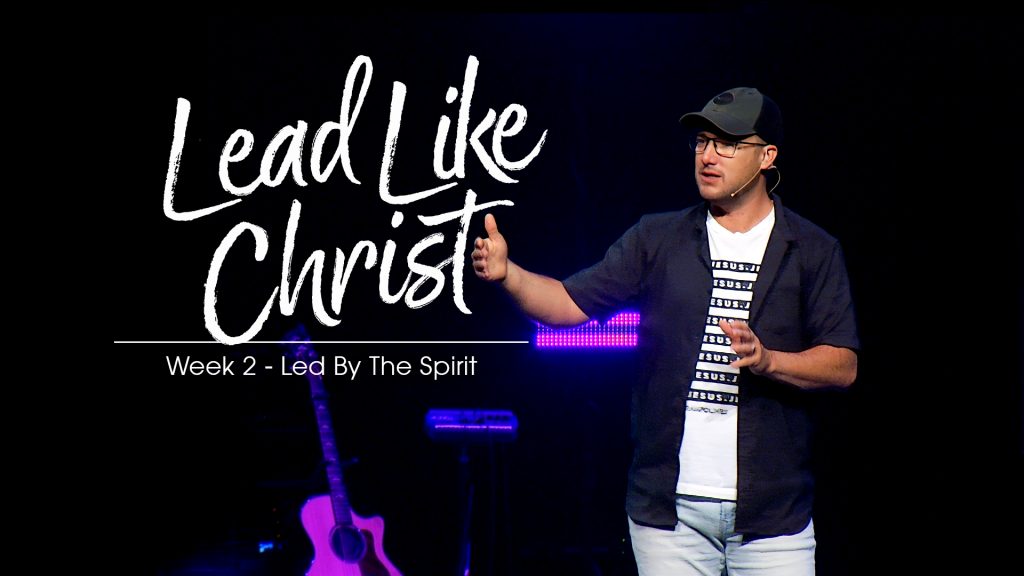 Lead Like Christ_Message Thumbnail_Week 2 New Life gillette church wyoming