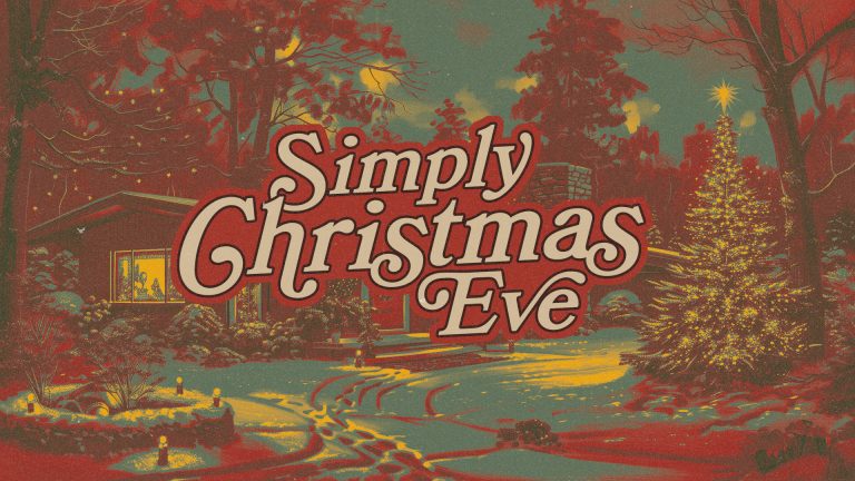 Simply Christmas Eve 2025