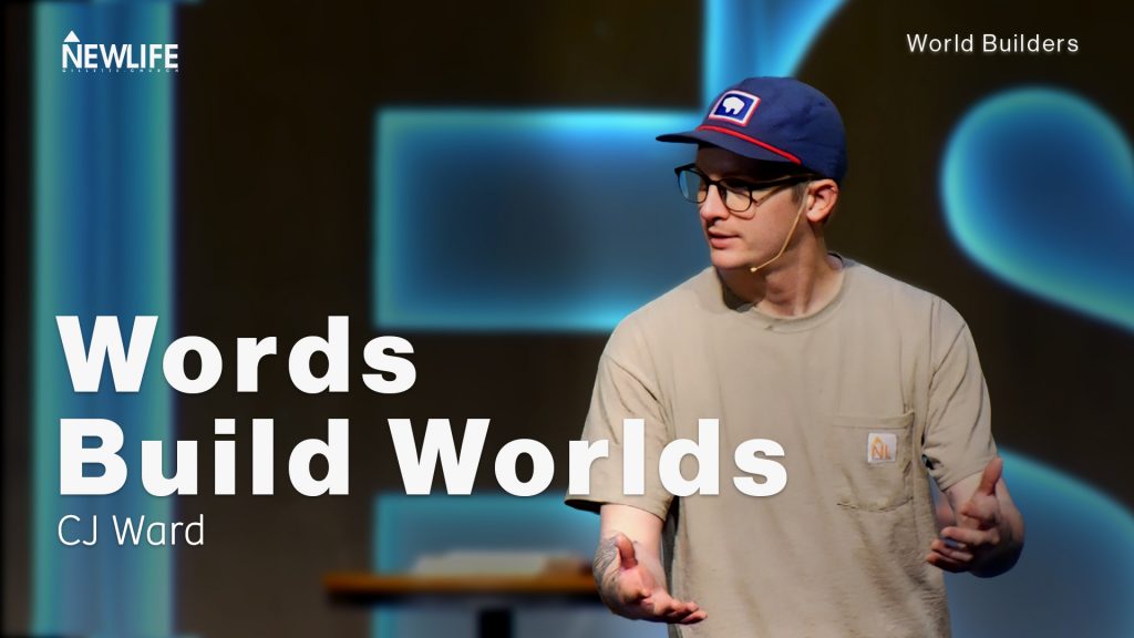 Words Build Worlds New Life Gillette Church Wyoming Teaching World Builders
