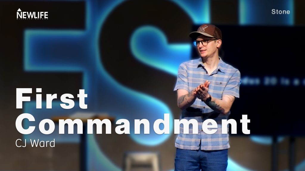 First Commandment New Life Gillette Church Wyoming Teaching Stone